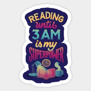 Reading Until 3 AM Sticker